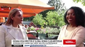 Global Woman Show with Giovana Vega – Interview with Janine Van Throo