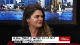 Global Woman Show with Mirela Sula – Interview with ArjoditaRraboshta