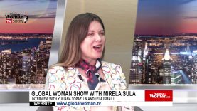 Global Woman Show with Mirela Sula – Interview with Anduela Ismaili and Yuliana Topazli